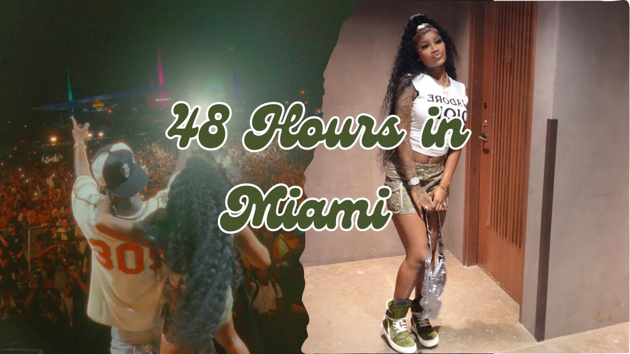 48 H✮URS IN MIAMI • ROLLING LOUD 🎤