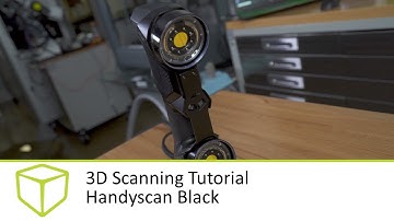 3D Scanning Tutorial - Handyscan Black