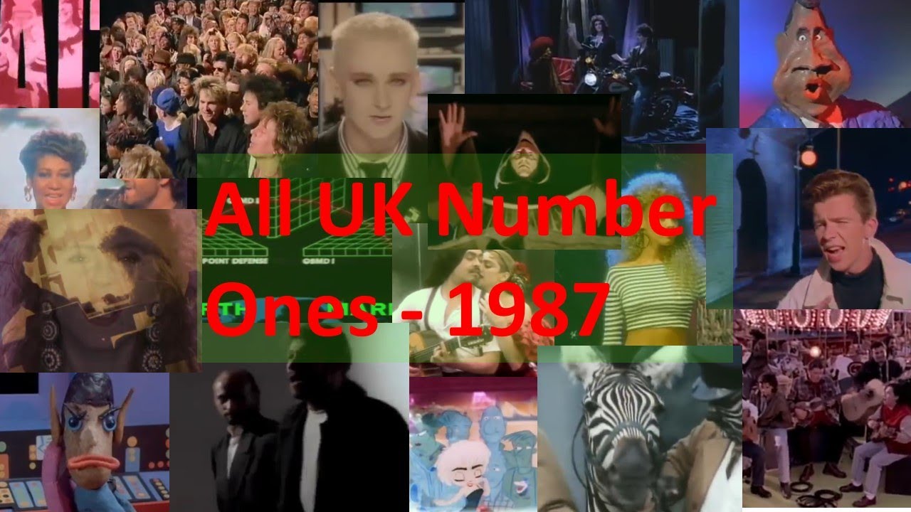 All UK Number One Singles From 1987 YouTube All UK Number One Singles From 1987 YouTube