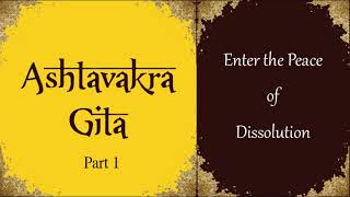 Download Lagu The Ashtavakra Gita ~ Part 1 ~ Advaita-Vedanta MP3 Download Lagu The Ashtavakra Gita ~ Part 1 ~ Advaita-Vedanta MP3