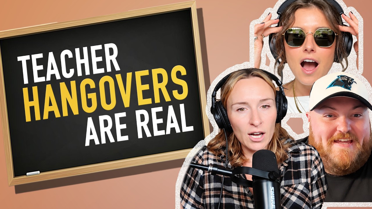 Teacher Hangovers: Why We’re All Exhausted