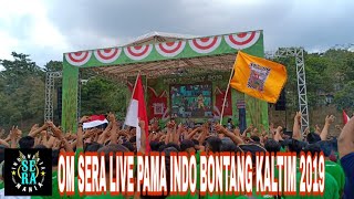 OM SERA LIVE TAMBANG PAMA INDO BONTANG KALTIM 17-08-2019.
