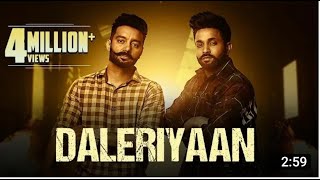 Daleriyaan | Sippy Gill | Dilpreet Dhillon | Jaddi Sardar  punjabi song 2020