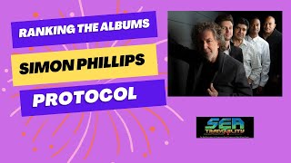 Ranking the Albums: Simon Phillips Protocol