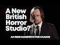 A new british horror studio an indie manifesto for change