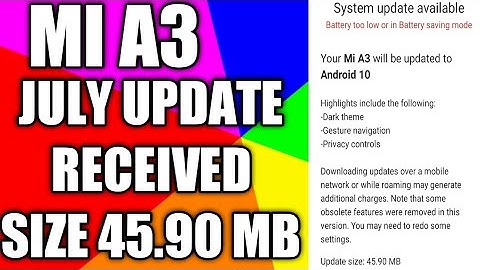 Mi A3 June/July Security Update Received Android One Android 10