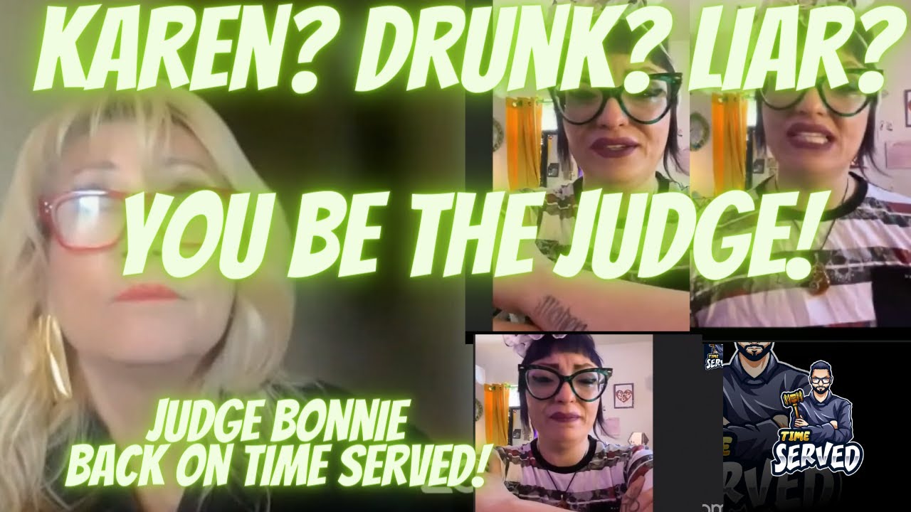 Is She a Karen? Drunk? Liar? Judge Bonnie Rangel Must Deal with All of It?