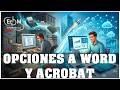 REEMPLAZA WORD Y ACROBAT CON ESTAS HERRAMIENTAS EFICIENTES