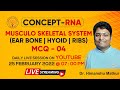 Musculo skeletal system ear bone  hyoid  ribs m c q  04  concept rna