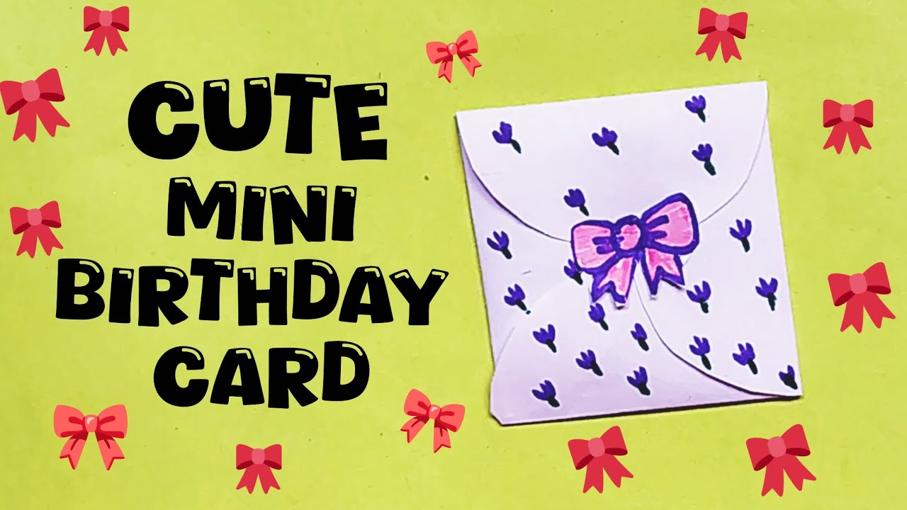 DIY/Cute๐ฅฐ Mini Birthday Greeting Card Making/How to make mini Birthday ...
