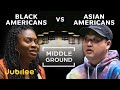 Are We Allies? Black Americans vs Asian Americans | Middle Ground