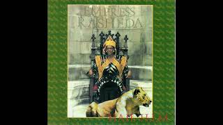 empress rasheda   hail h.i.m.