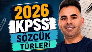 2026 KPSS I Sözcük Türleri I Kısa Konu + 5 Soru 