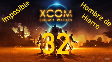Jugando a XCOM: Enemy Within - Parte 32 - [I/H] (Abducción Alienígena)