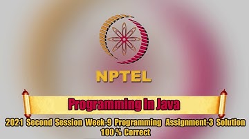 Swayam | Programming In Java Week-9 Programming Assignment-3 Solution | NPTEL