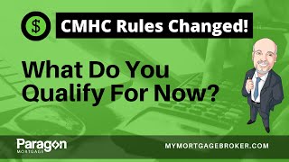 CMHC Announces Mortgage Rules Change Effective July 1.  What you need to know!