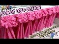 FLOWER Fold Design |Table Skirting Basic Pleats