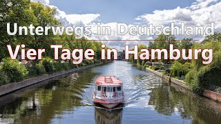 Vier Tage in Hamburg | Juli 2020 | Unterwegs in Deutschland