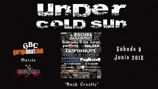 Under Cold Sun - Such Cruelty (live Sala Garaje Beat Club, 09-06-2018)