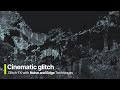 Applying Experimental Distortion to Video – Glitch FX with Noise and Edge Techniques [TD TUTORIAL]