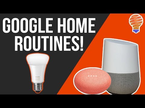 How To Setup Google Home Routines - A Google Home Routines Walkthrough