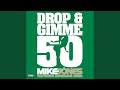 Drop Gimme 50 Feat Hurricane Chris mp3