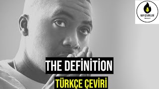 Nas - The Definition (Türkçe Çeviri)