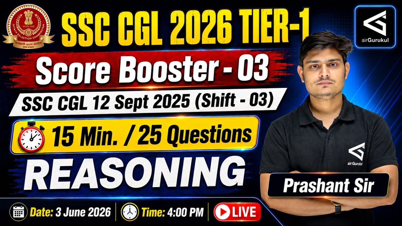 SSC CGL 2026 Reasoning | 12 Sept 2025 Shift - 3 PYQs Solved | General Intelligence PYQ with Trick – airGurukul