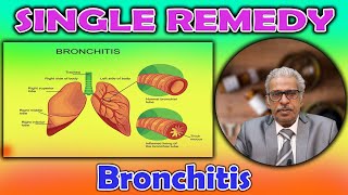 Single Remedy - Bronchitis - Dr P.S. Tiwari