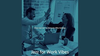 Modish Ambience for Back at the Office