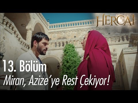 Miran, Azize'ye rest çekiyor! - Hercai 13. Bölüm