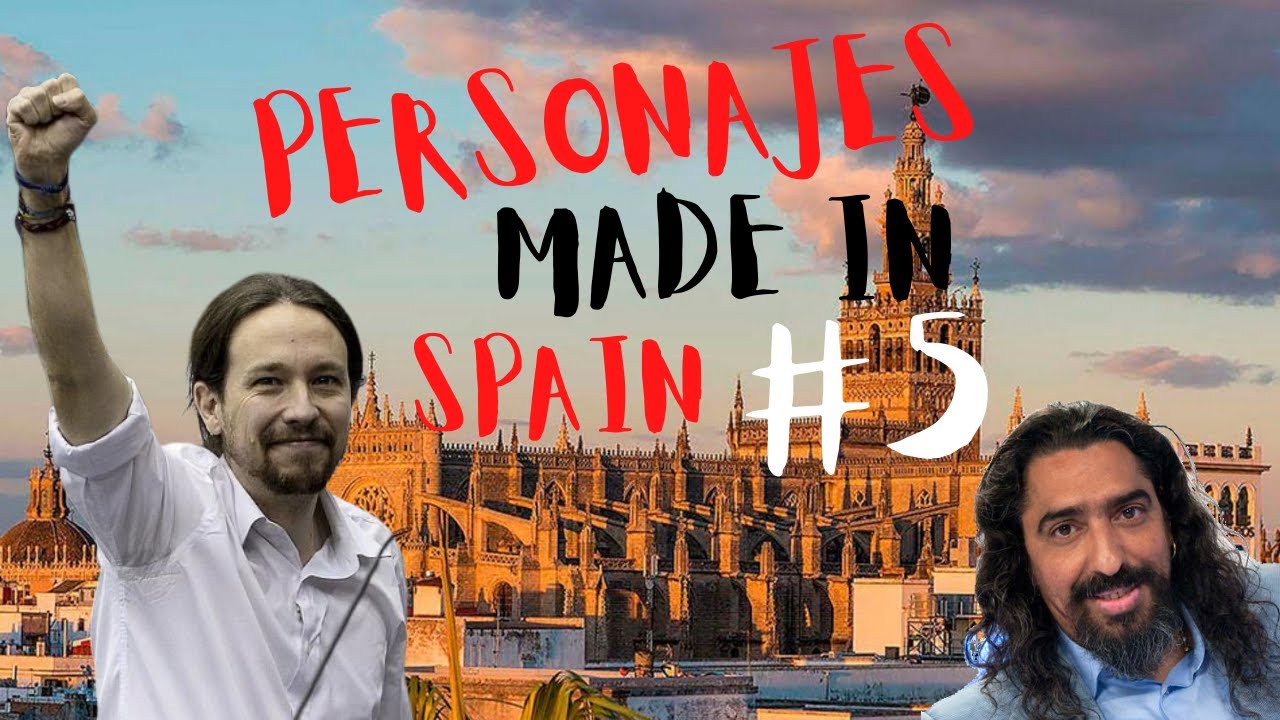 Personajes Made in Spain #5 | FirulaisTV