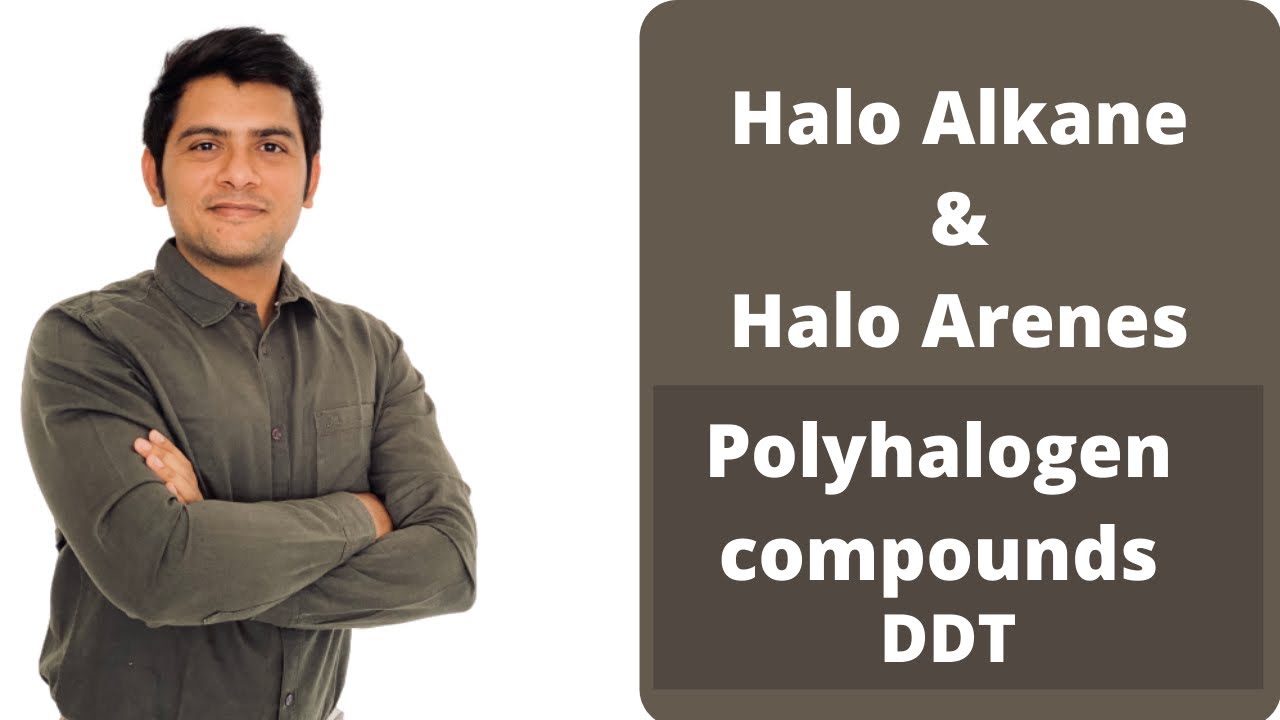 DDT||L 30(theory)||polyhalogen compound||NCERT||NEET||JEE||Organic chemistry