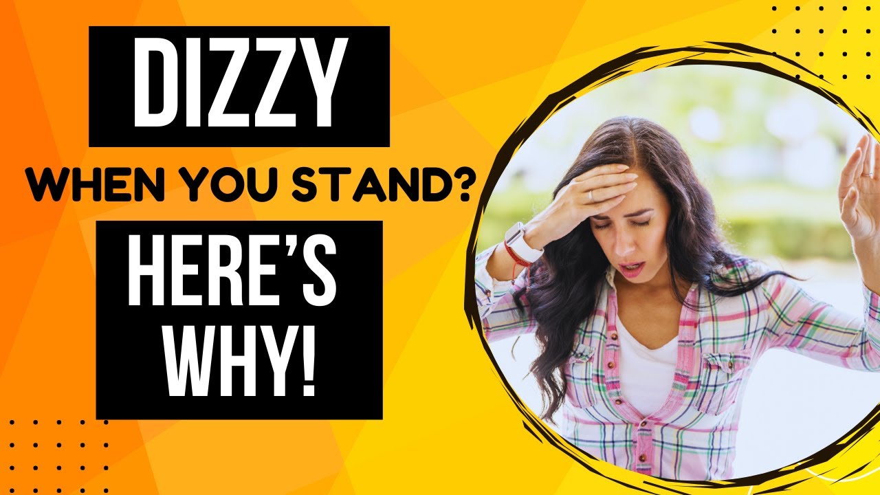 Why Standing Up Makes You Dizzy (and How to Fix It) - YouTube