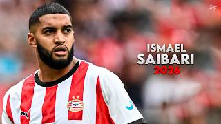 Ismael Saibari 2026 - Crazy Skills, Assists & Goals - PSV | HD