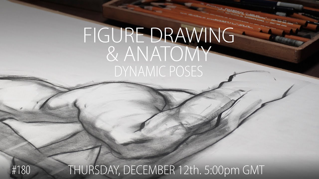 Dynamic Figure Drawing Course Figure Drawing - Dynamic Poses #180 - YouTube
