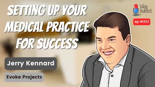 Setting up your medical practice for success