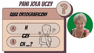 Quiz. Ortografia języka polskiego - \