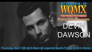 WQMX Rising Star Showcase: Devin Dawson