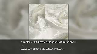 1 meter X 1.48 meter Elegant Natural White Jacquard Satin Fabric Soft Polyester Material For Sc screenshot 1
