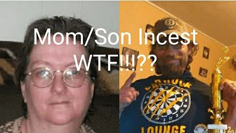 Mom/Son - Incest WTF??