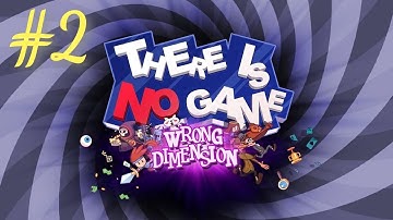 There is no game: Wrong Dimension| chapter 2 |full walkthrough| no commentary