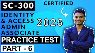 SC-300 Microsoft Identity and Access Administrator Associate : Practice Test - Part 6