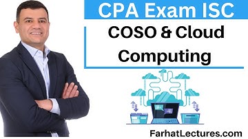 COSO and Cloud Computing. Information Systems Controls ISC CPA exam.