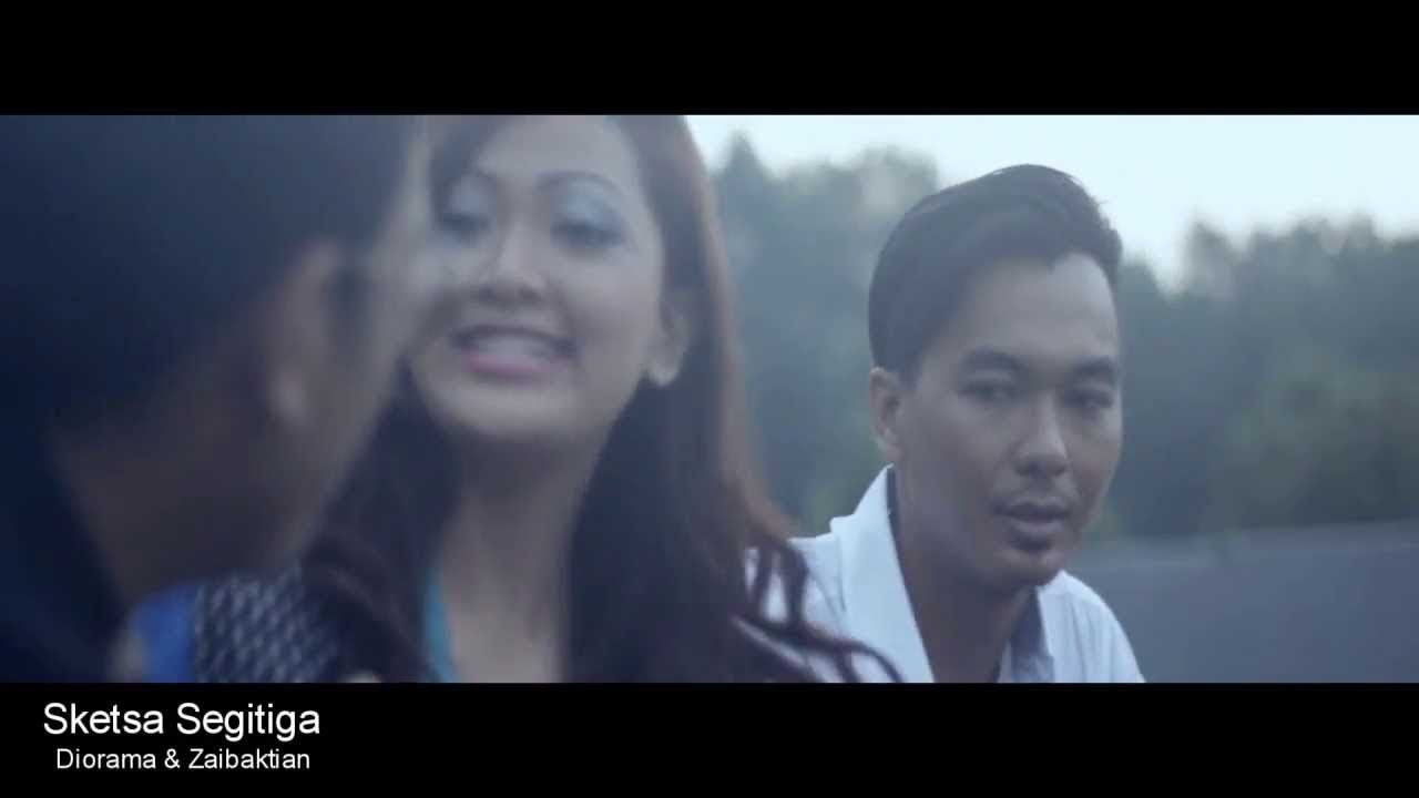 Sketsa Segitiga - Diorama \u0026 Zaibaktian (Official MV)