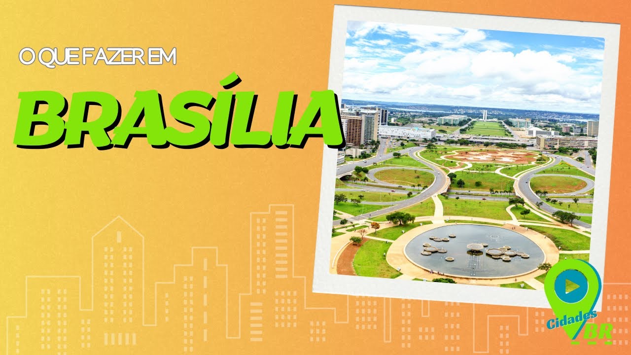Explorando Brasília-DF: Descubra o que a Capital do Brasil Tem para Oferecer