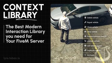 Context Library : A Modern Interaction System for FiveM - Lyre Scripts Showcase