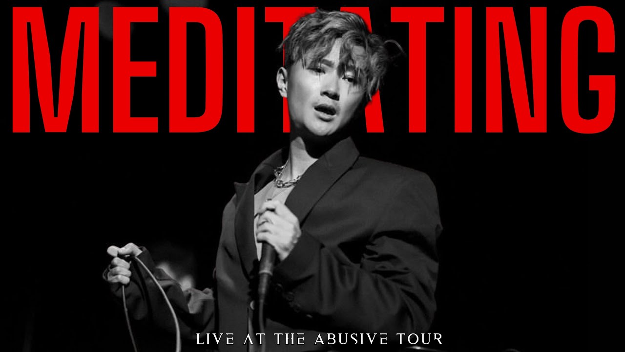 Watch Ryan Song - Meditating (Live at the Abusive Tour) on YouTube Watch Ryan Song - Meditating (Live at the Abusive Tour) on YouTube