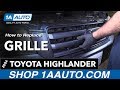 How to Replace Grille 00-07 Toyota Highlander
