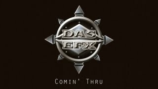 Watch Das Efx Comin Thru video